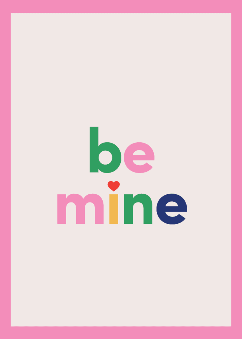 Be Mine Greeting Card D2
