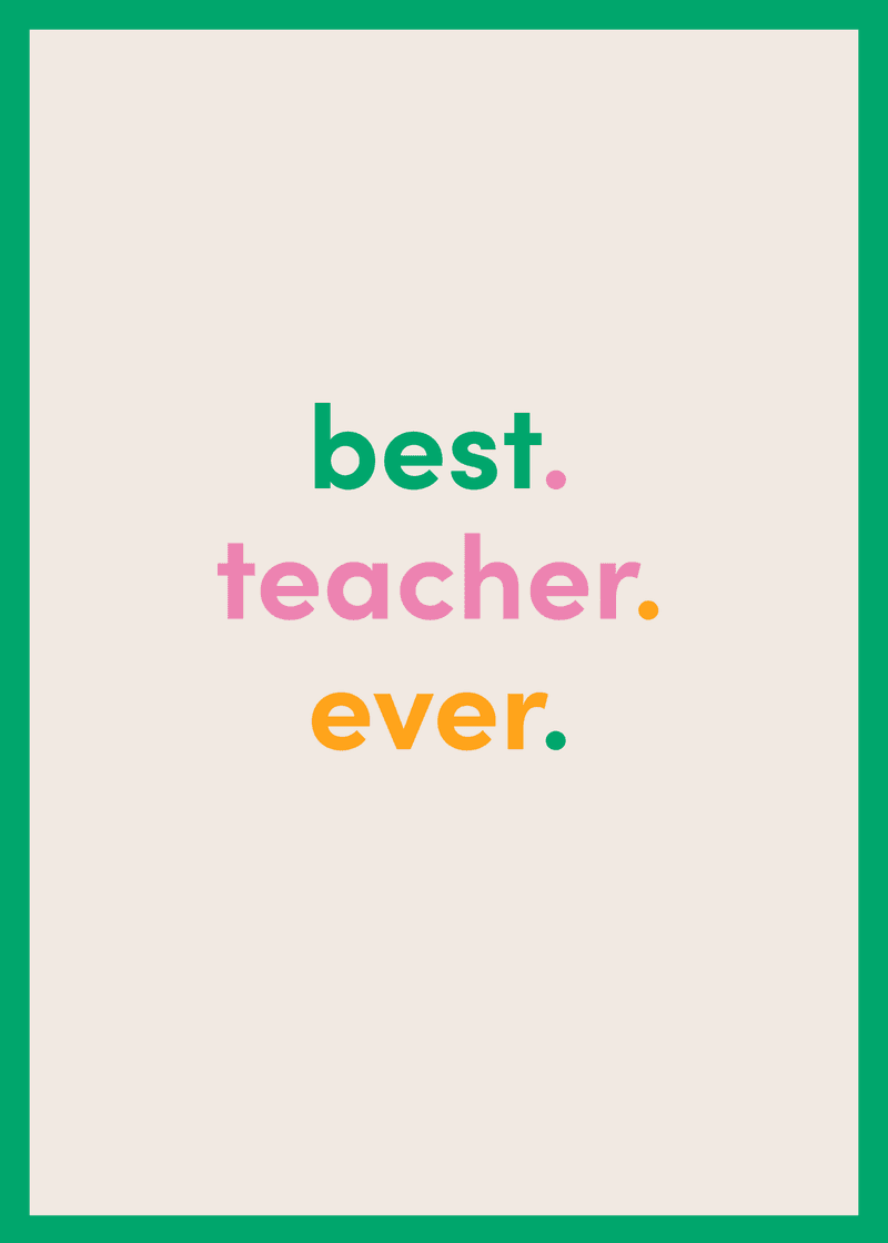Best Teacher Ever Greeting Card L5