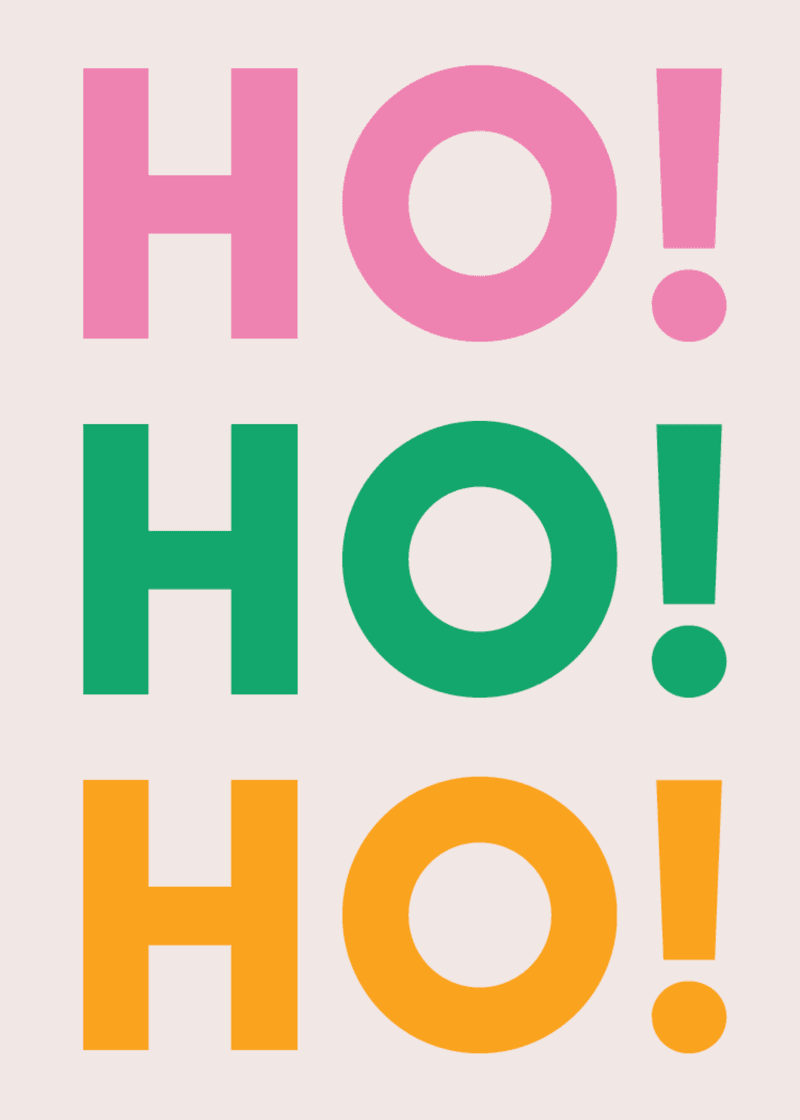 Ho Ho Ho Greeting Card M8