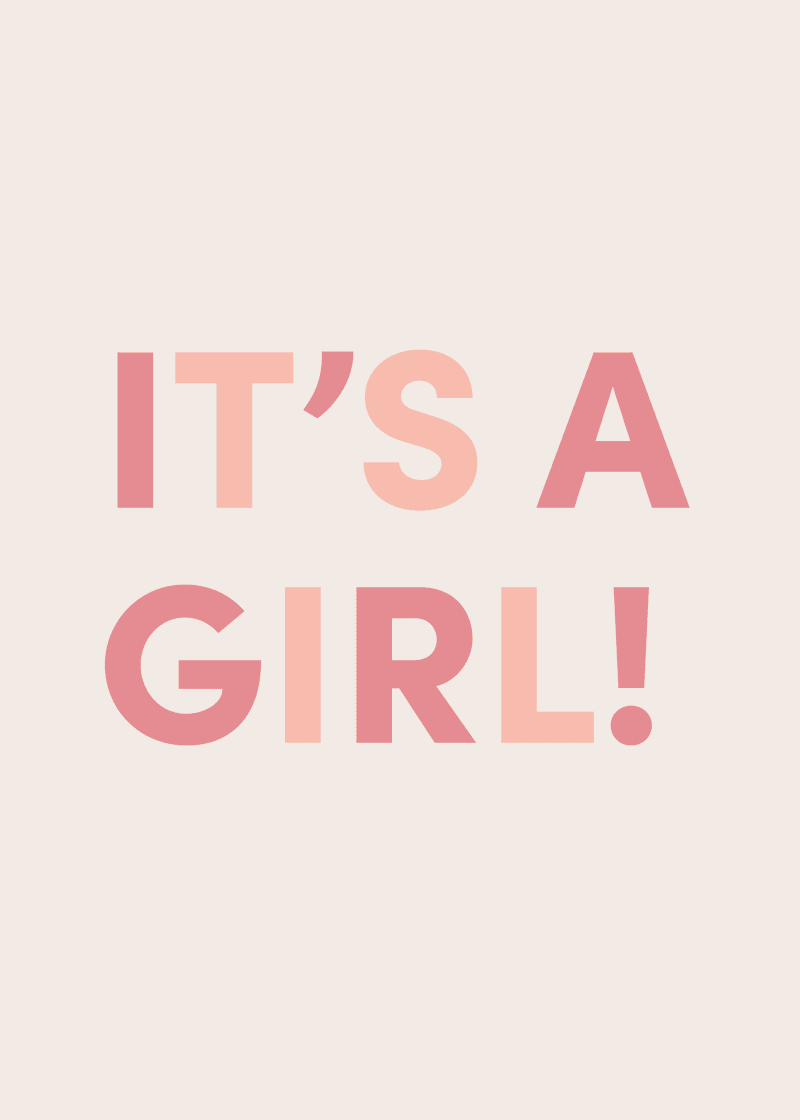 It's A Girl Greeting Card L7