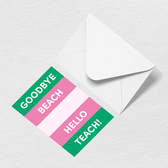 Hello Teach Greeting Card C5