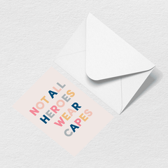 Heroes Greeting Card L9