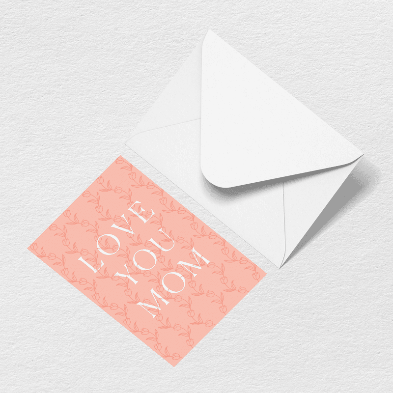 Love You Mom Greeting Card W7